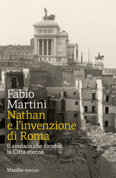Nathan e l'invenzione di Roma 