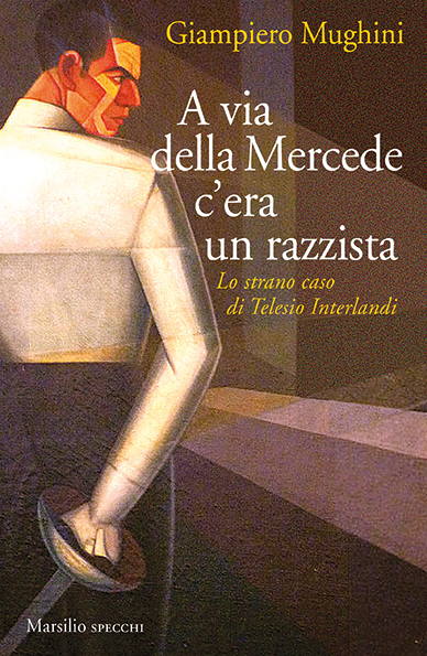 A via della Mercede c'era un razzista 