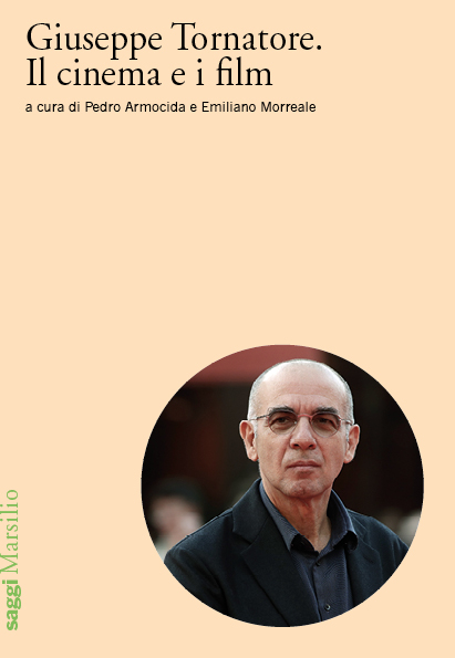 Giuseppe Tornatore. Il cinema e i film 