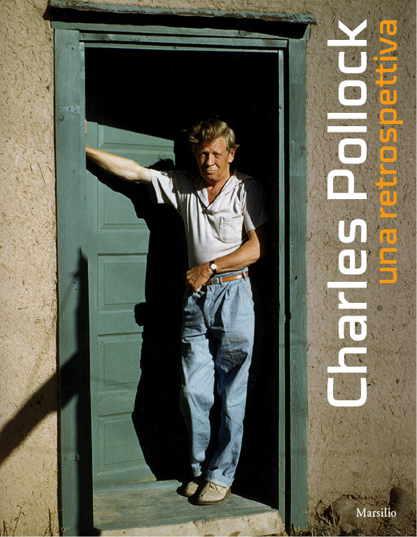Charles Pollock. Una retrospettiva 