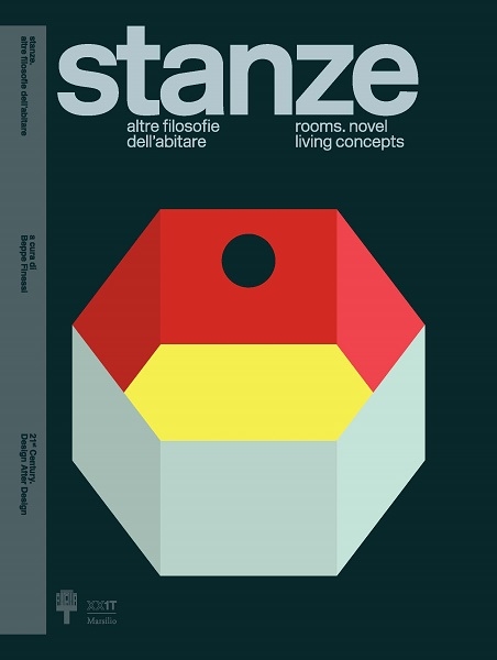 Stanze. Altre filosofie dell'abitare 
