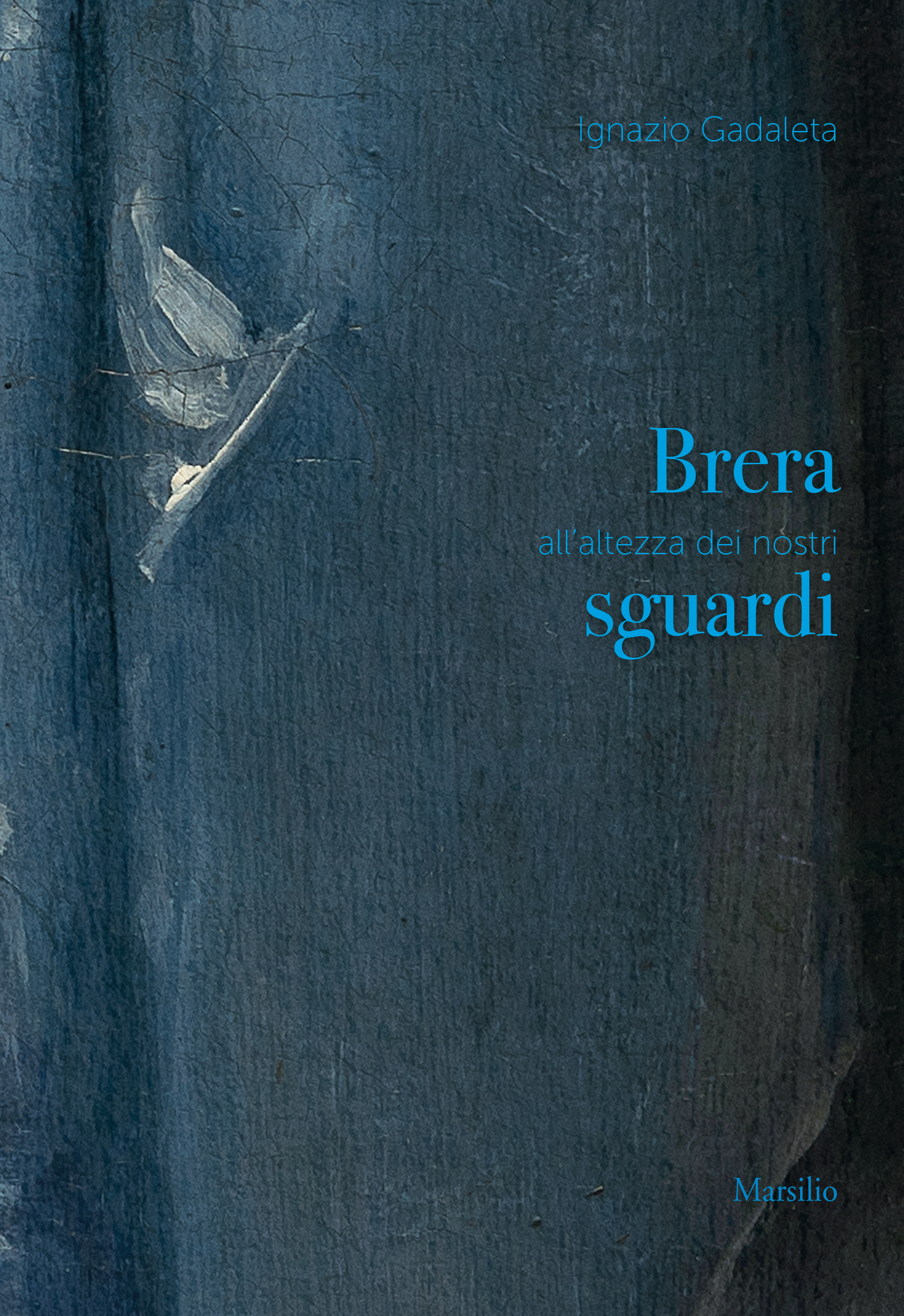 Brera all’altezza dei nostri sguardi