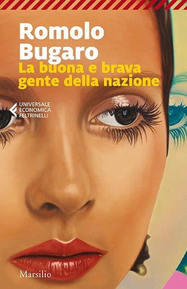 La buona e la brava gente della nazione