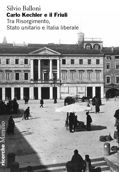 Carlo Kechler e il Friuli