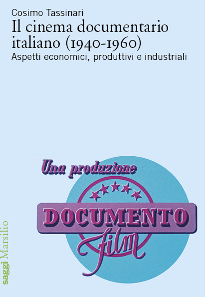 Il cinema documentario italiano (1940-1960)