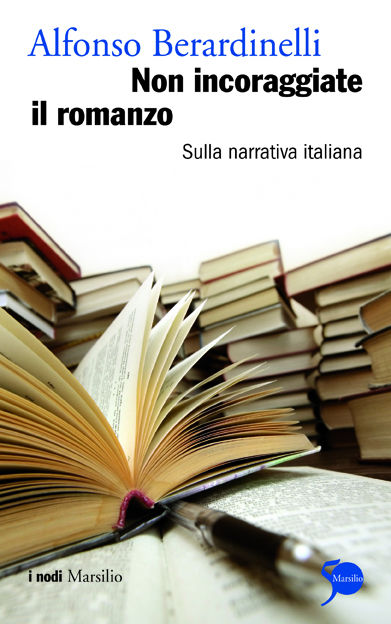 Non incoraggiate il romanzo