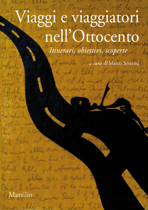 Viaggi e viaggiatori nell'Ottocento