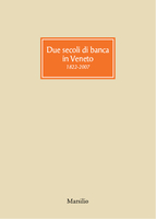 Due secoli di banca in Veneto
