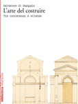 L'arte del costruire