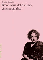 Breve storia del divismo cinematografico