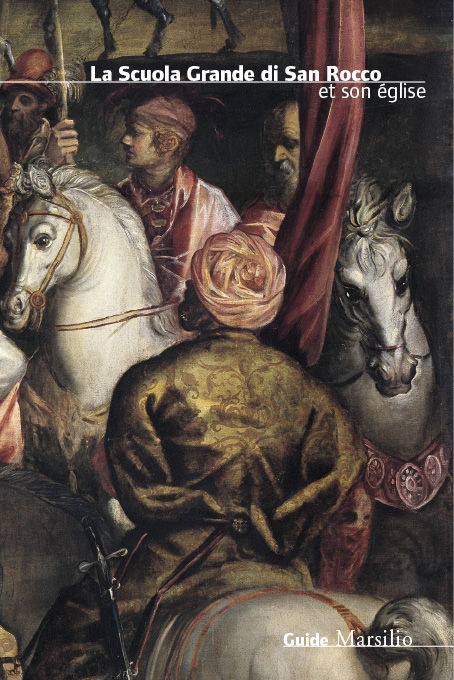 La Scuola Grande di San Rocco et son église